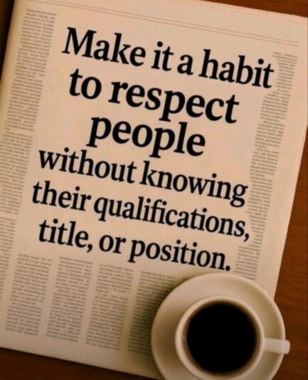 respect others - make it a habit