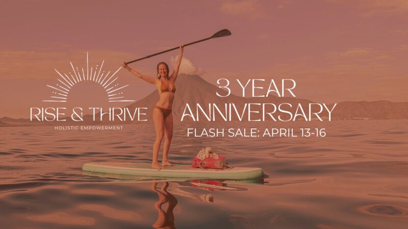 🎉3yr RISE & THRIVE Anniversary 16x9