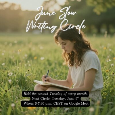 June Slow Writing