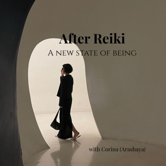 After Reiki A new state of being