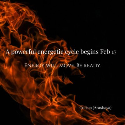 A powerful energetic cycle begins Feb 17.