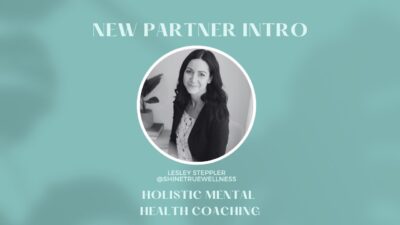 New Partner Intro! Meet Lesley Steppler - _Holistic Mental Health_