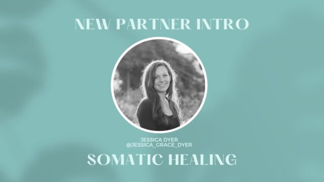 New Partner Intro_ Jessica Dyer - Somatic Experiencing