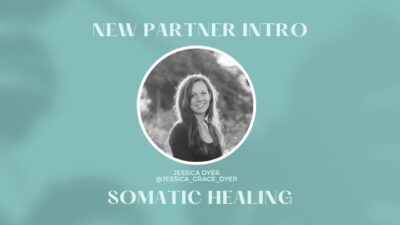New Partner Intro_ Jessica Dyer - Somatic Experiencing
