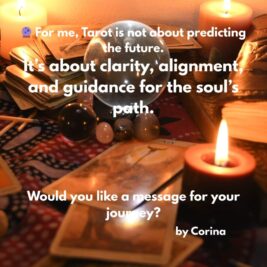 🔮 “For me, Tarot is not about predicting the future. It’s about clarity, alignment, and guidance for the soul’s path.”