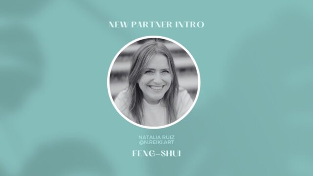New Partner Intro! Meet Natalia Ruiz - _Feng-Shui_