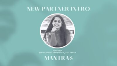 New Partner Intro! Meet Amritha Kailas - Mantras