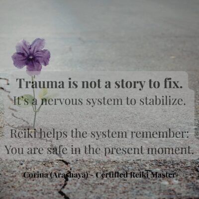 Reiki for Healing — Part 4 TRAUMA