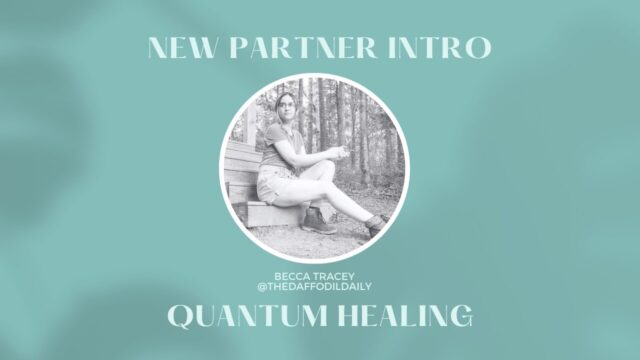 New Partner Intro! Meet Becca Tracey - Quantum Healing