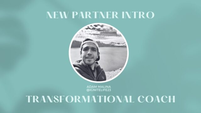 New Partner Intro! Meet Adam Malina - Transformational Empowerment Coaching