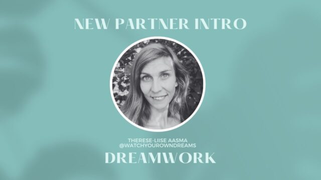 New Partner Intro! Meet Therese White - Dreamwork